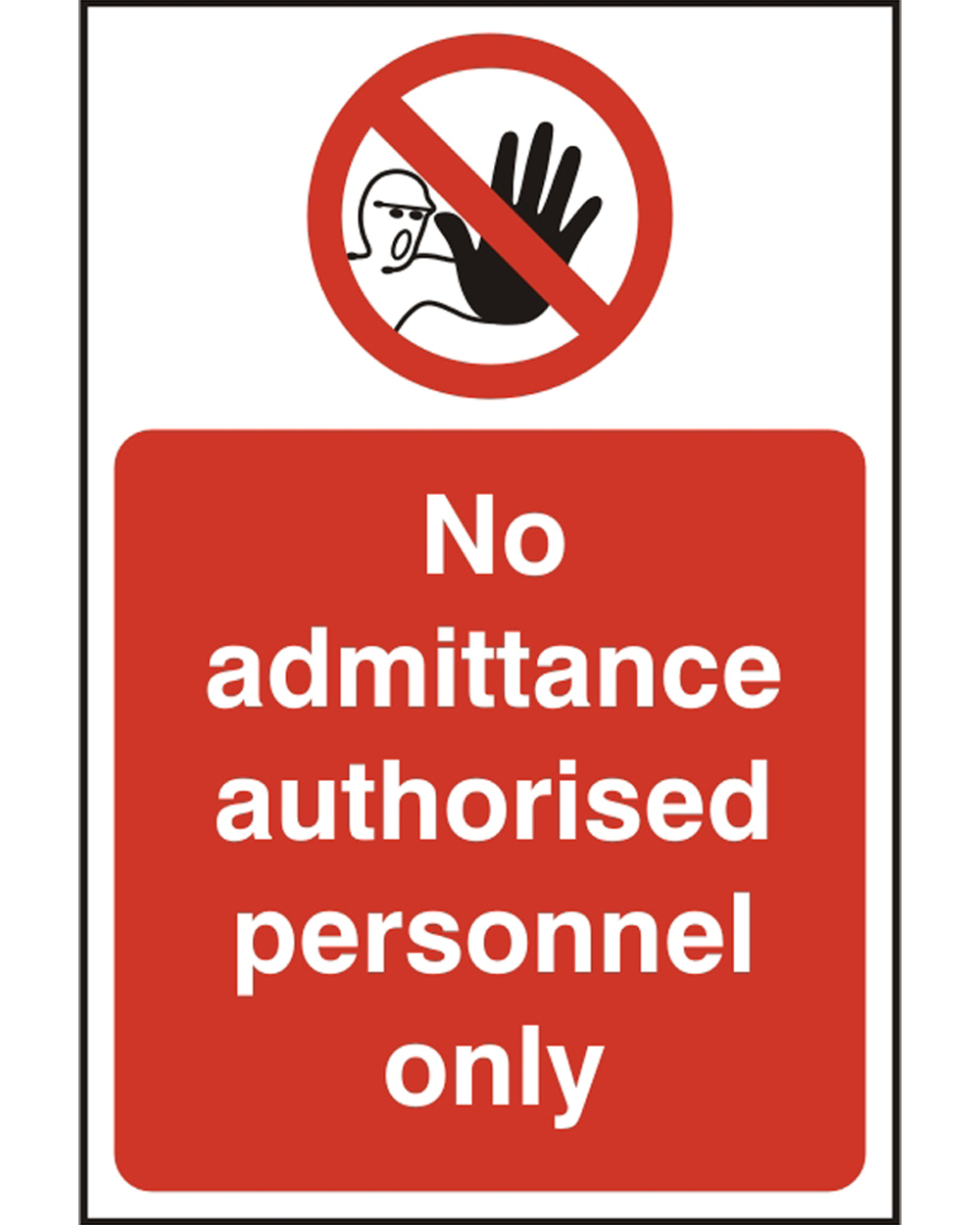 Authorised Personnel Rigid PVC Sign (Pack Of 5)