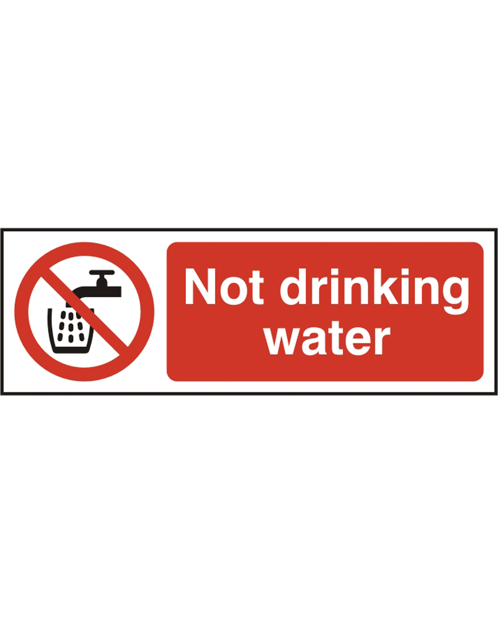 Not Drinking Water Sign (Pack Of 5) Beeswift