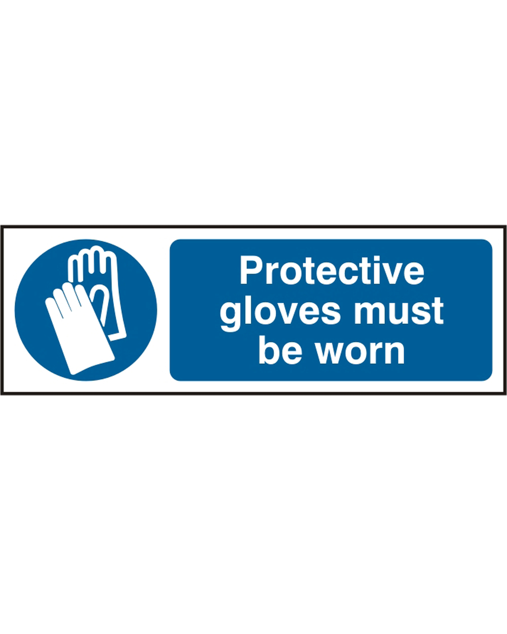 Gloves Must Be Worn Rigid PVC Sign (Pack Of 5)